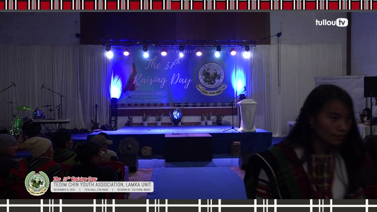 TCYA Lamka Unit 37th Raising Day | 09.12.2021 | Nitak Hun