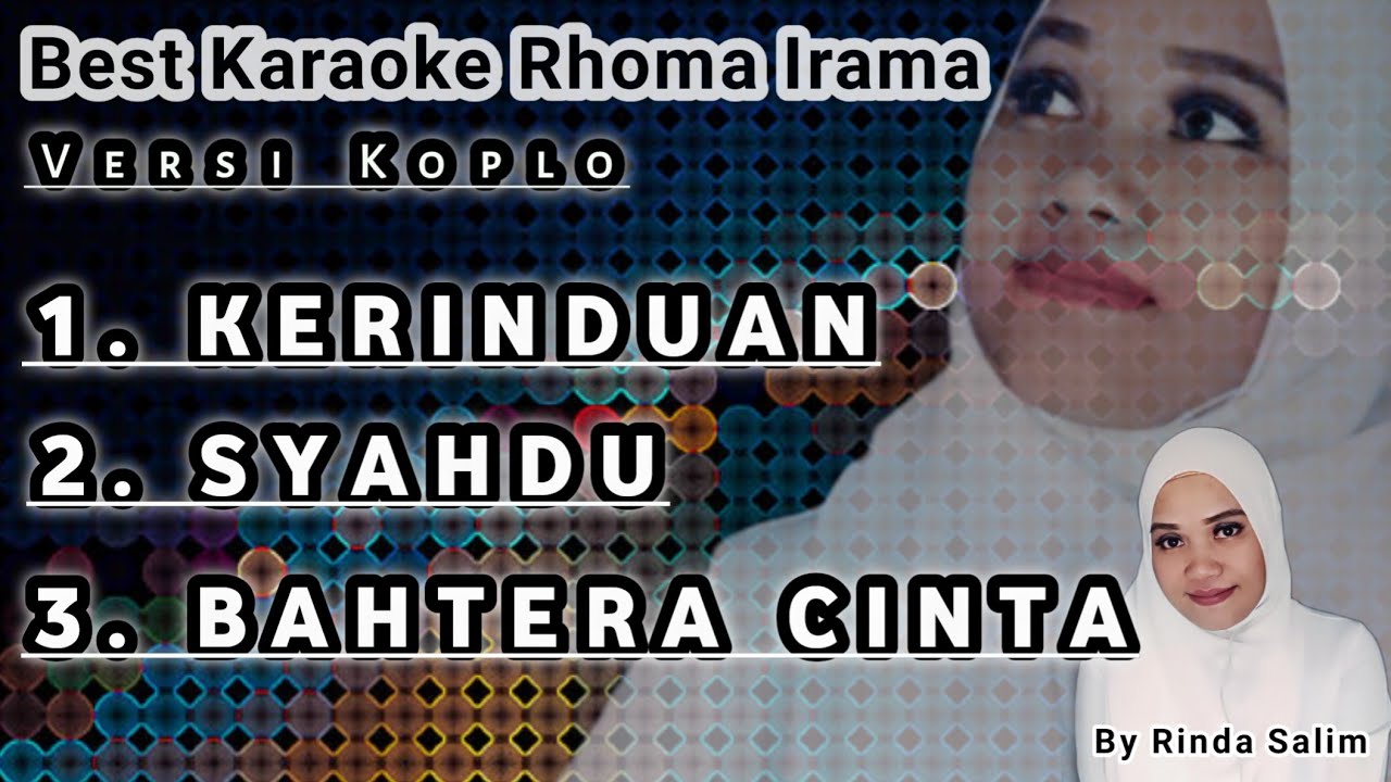 Kumpulan duet terbaik Rhoma Irama | karaoke dangdut versi koplo