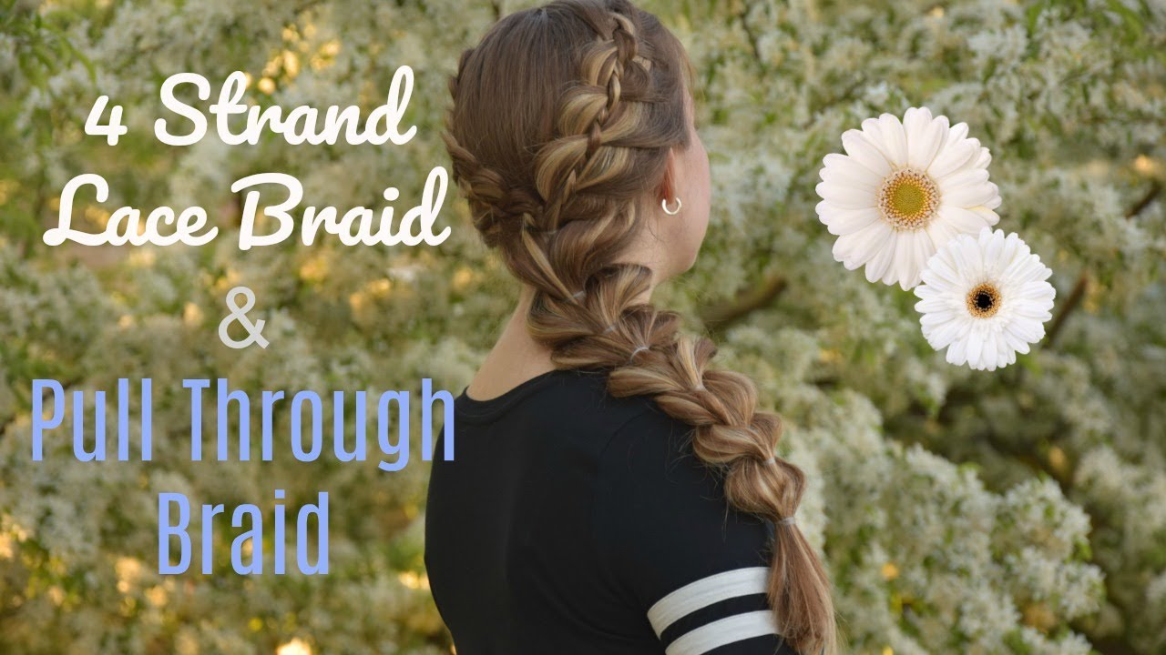 Lace 4 Strand Braids & Pull Through Braid Combo | Yiyayellow Hairstyles
