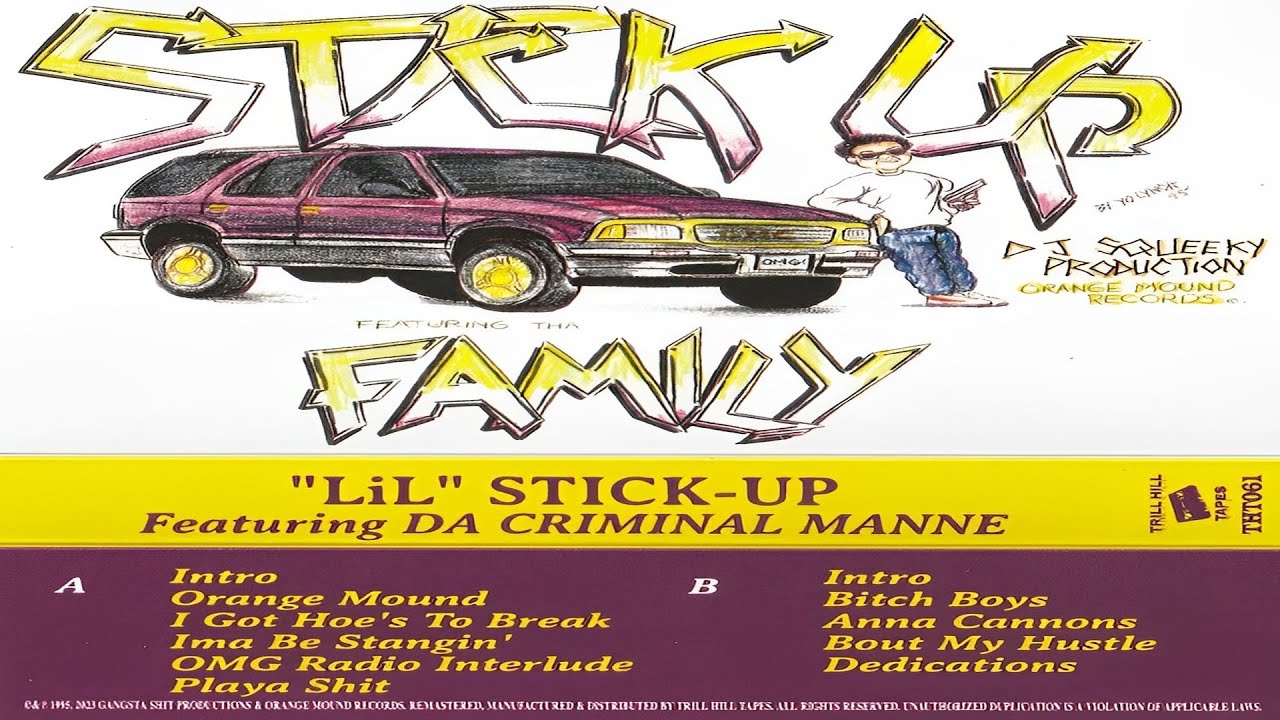 LiL Stick Up - Solo Tape (2023 THT Remaster)