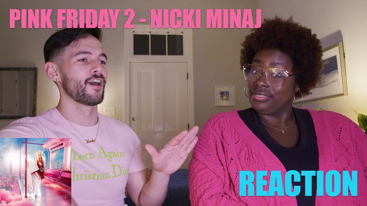 2 Barbz React to Pink Friday 2 - Nicki Minaj 💞