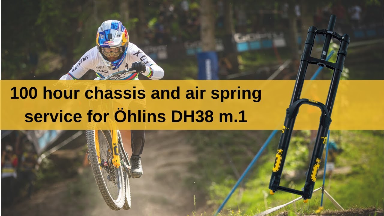 MTB - 100 hour chassis and air spring service on an Öhlins DH38 m.1