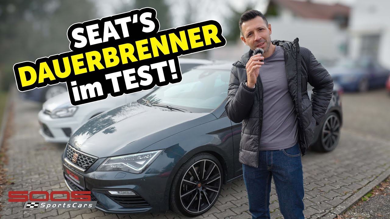 Seat Leon Cupra 5F - Der beste Cupra aller Zeiten?