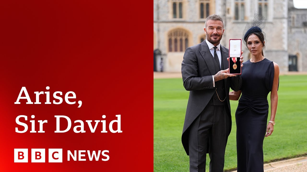 Footballer David Beckham receives knighthood | BBC News