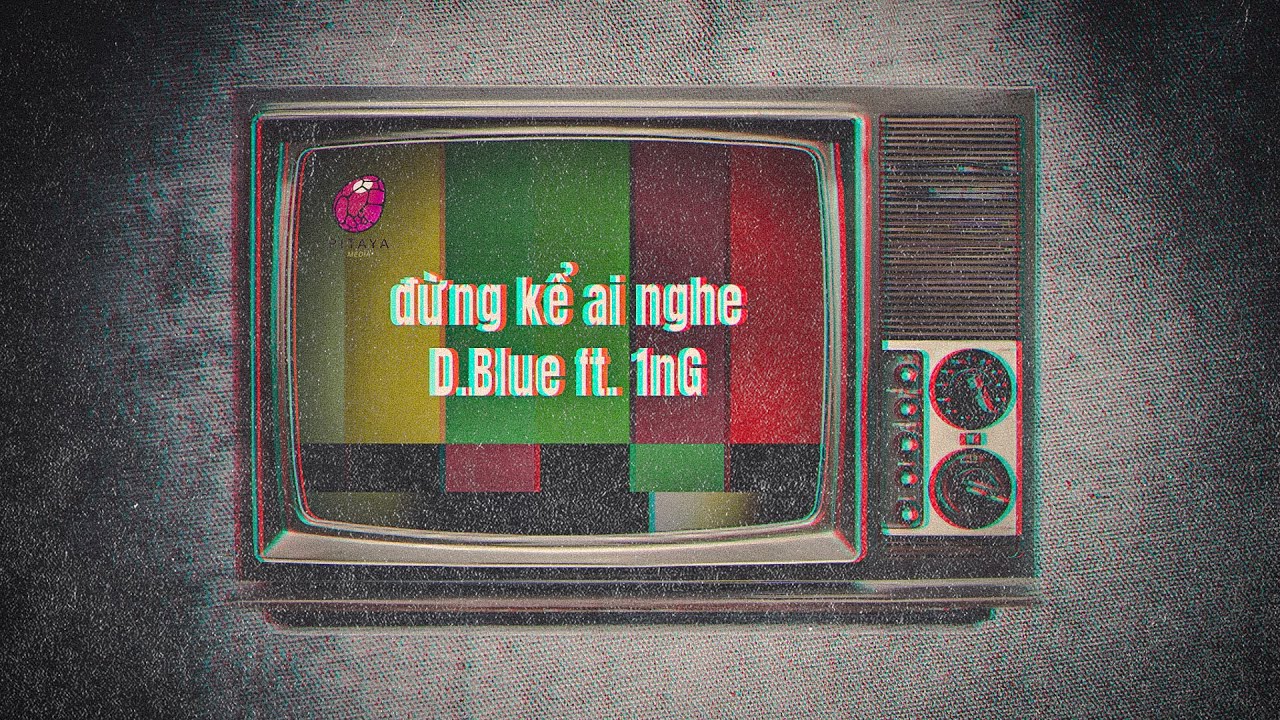 D.Blue - Đừng Kể Ai Nghe ft. 1nG [Official Audio]