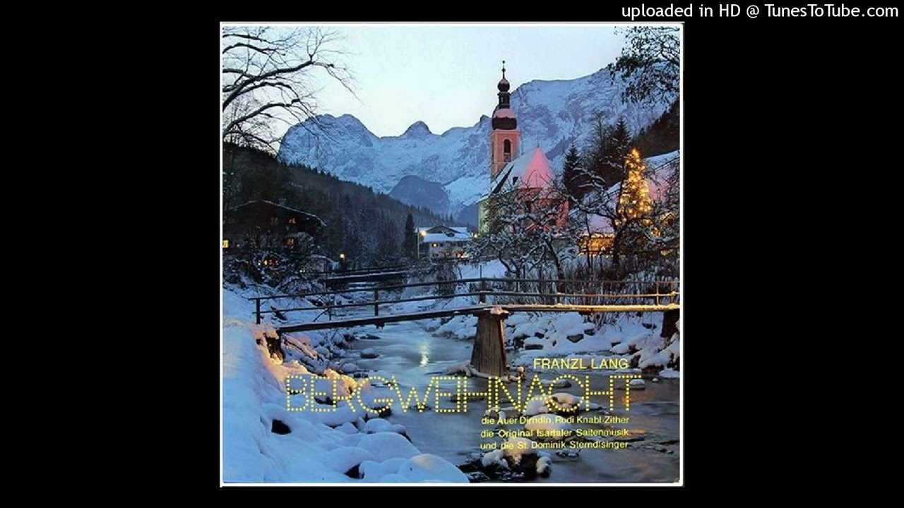 Franzl Lang- Der Weihnachtsjodler (Jetzt Kommt Die Zeit)