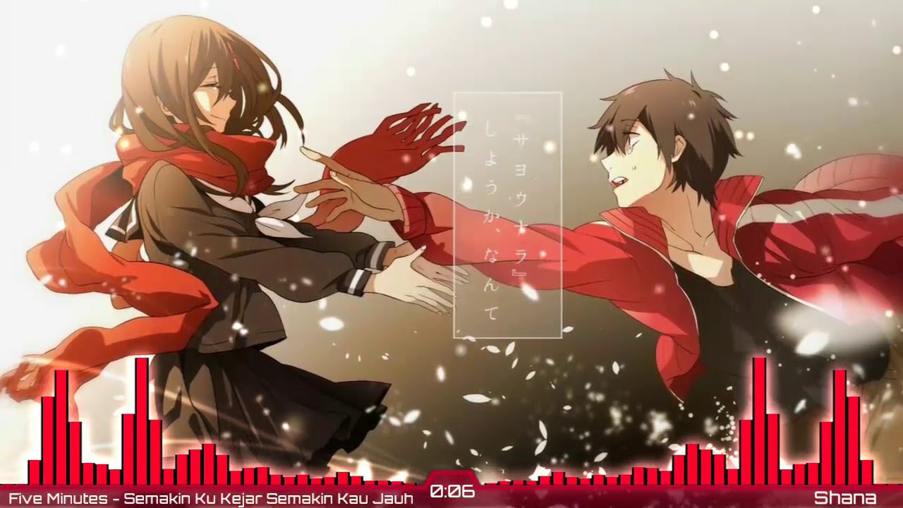 Nightcore - Semakin ku Kejar Semakin Kau Jauh [Five Minutes]