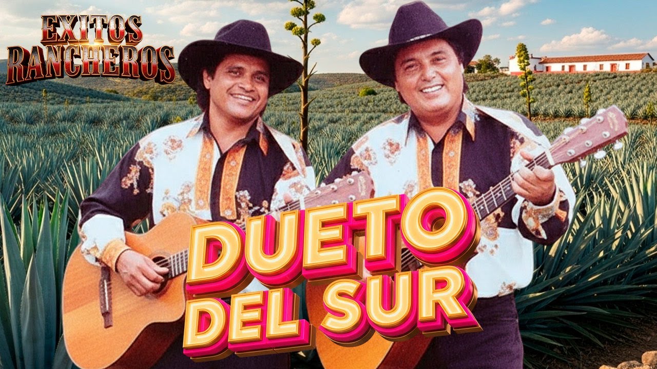 🔥 ¡Que Truene la Bocina! Dueto del Sur - Puro Corrido y Ranchera Mix 🔥