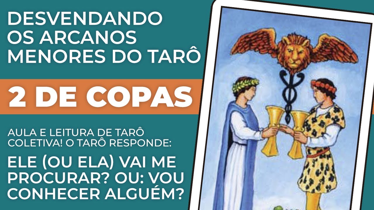 2 DE COPAS | DESVENDANDO OS ARCANOS MENORES DO TARÔ