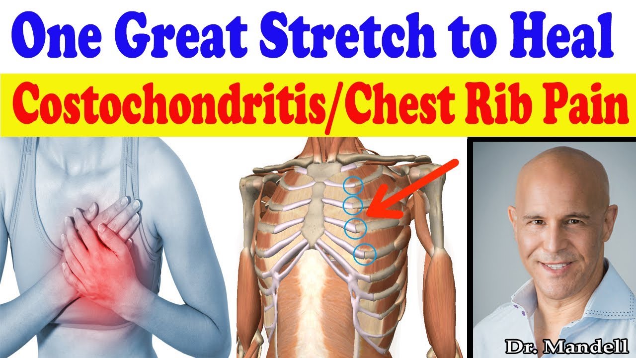 One Great Stretch to Heal Costochondritis (Pain in Chest & Ribs) - Dr Alan Mandell, DC