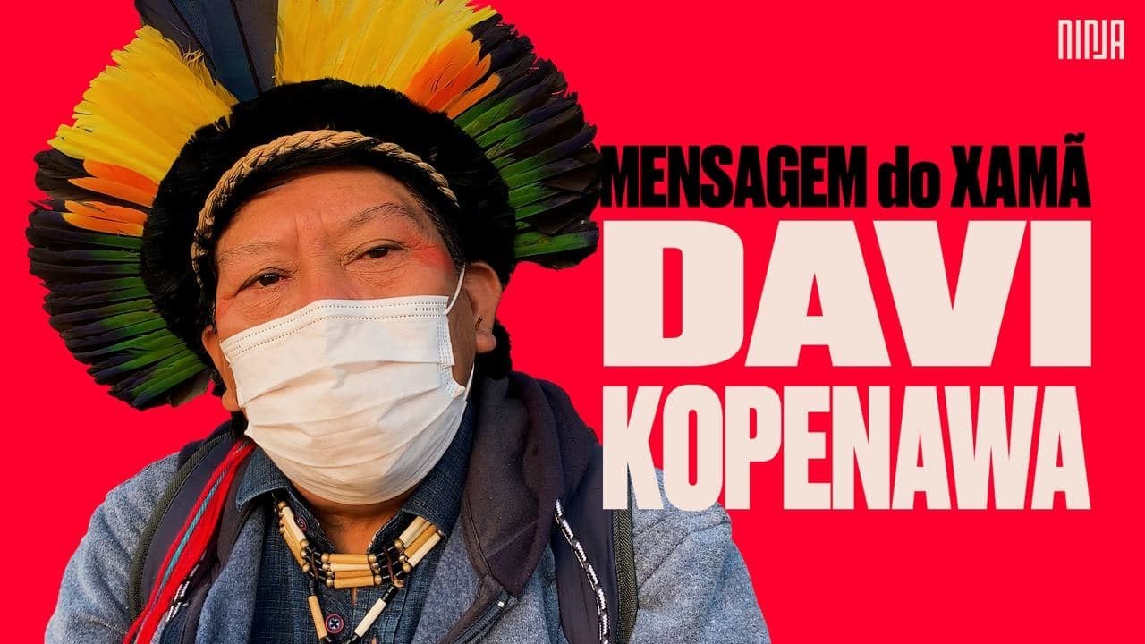 Xamã e antropólogo Davi Kopenawa, do povo Yanomami, manda mensagem ao povo brasileiro