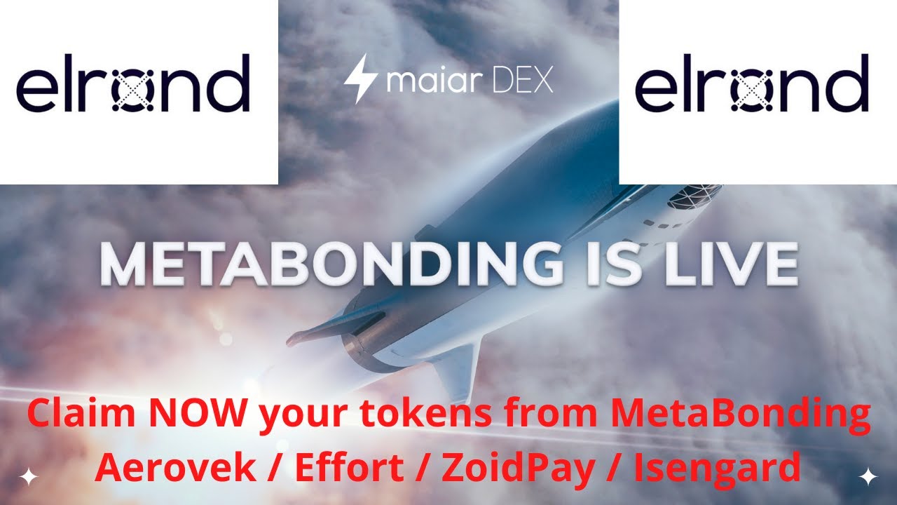 Claim NOW your tokens from MetaBonding (and tips!) - Aerovek / Effort Economy / ZoidPay / Isengard