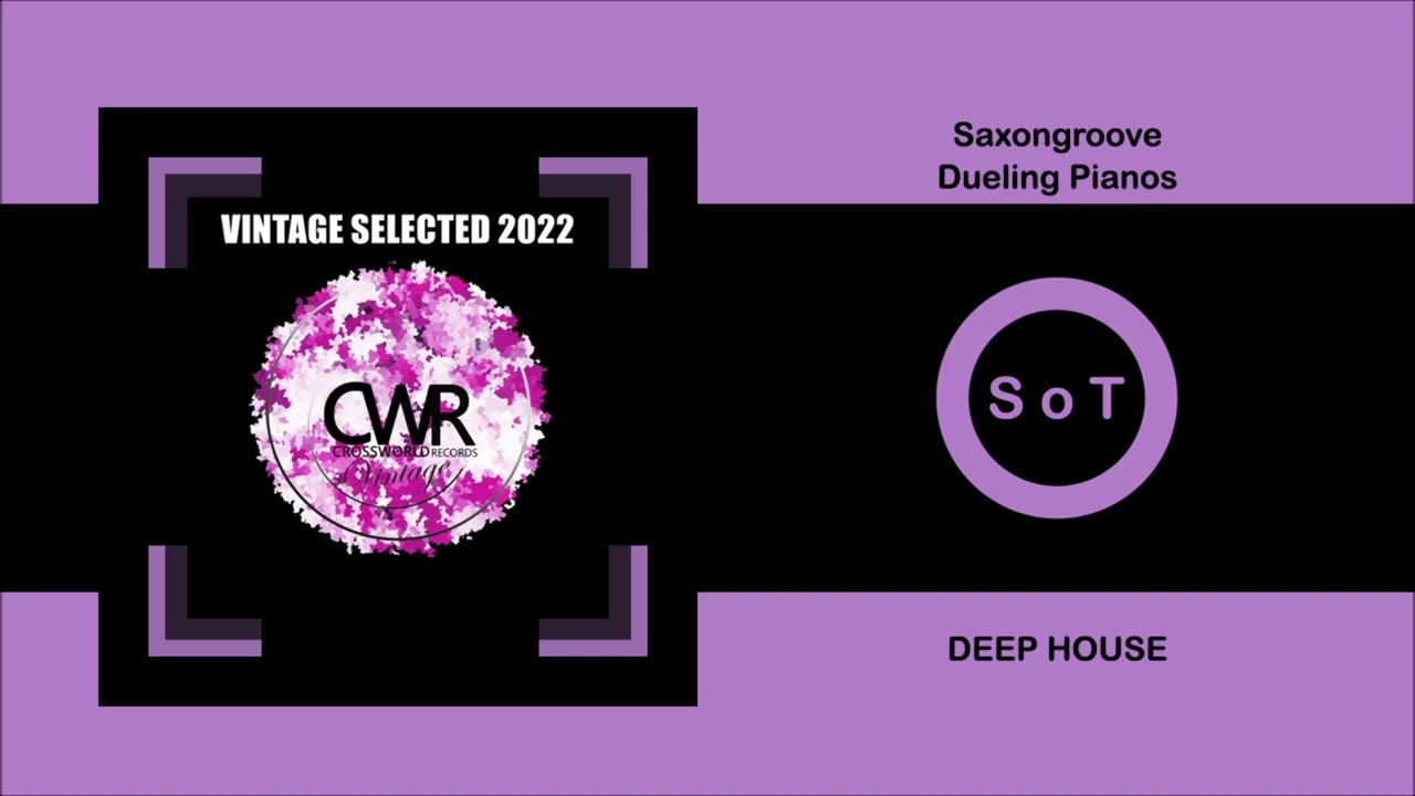 Saxongroove - Dueling Pianos (Original Mix) [Deep House] [Crossworld Vintage]