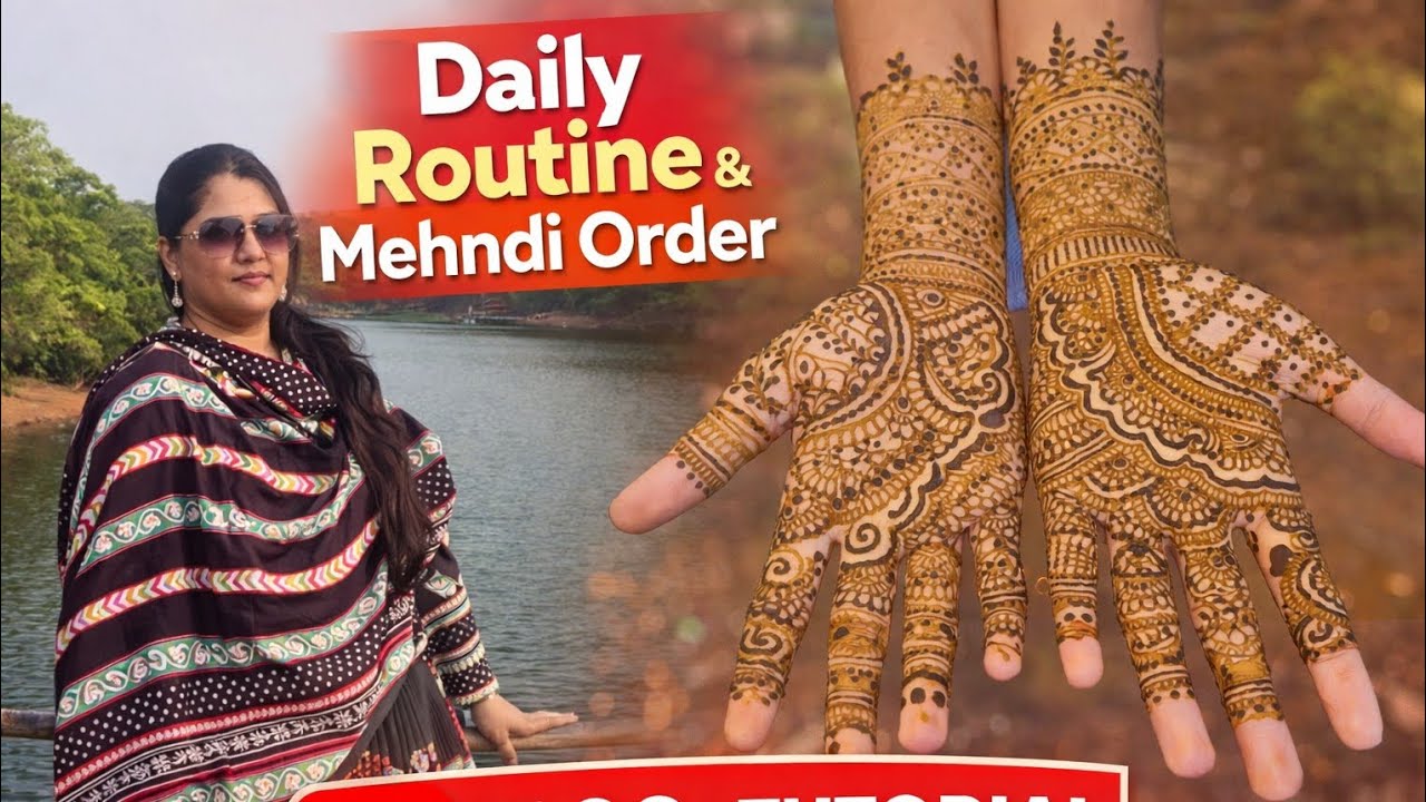Daily Routine & Mehndi Order | A Day in My Life 🌿
