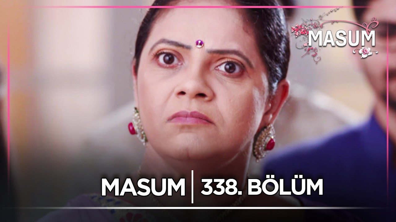Masum Hint Dizisi | 338. B&ouml;l&uuml;m @kanal7​