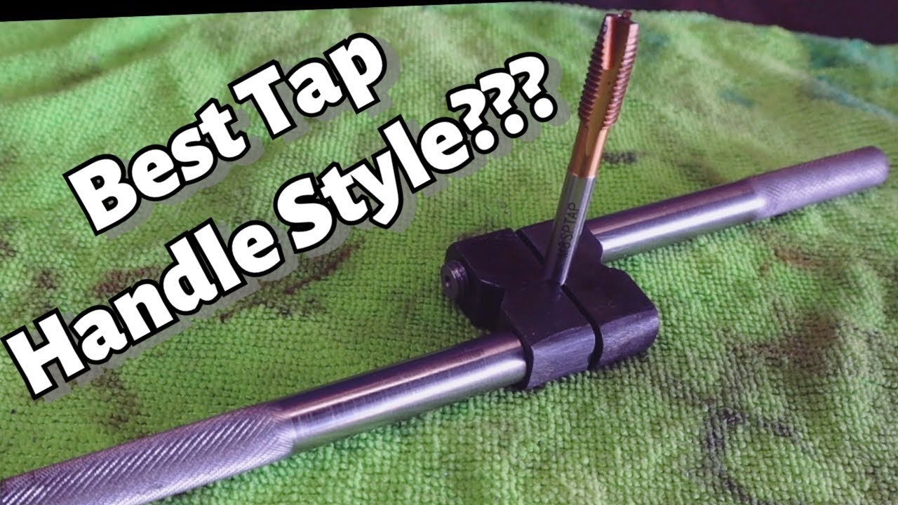 Lets make a TOOL- Tap Handle