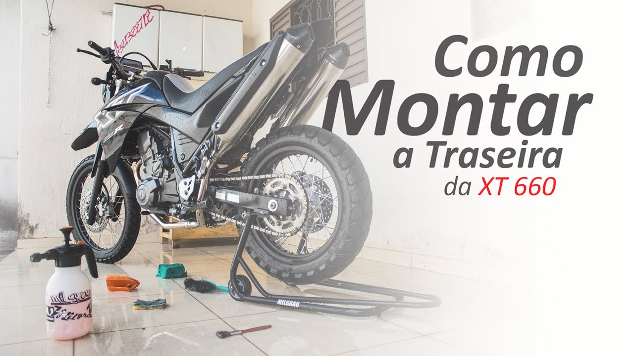 COMO MONTAR A TRASEIRA DA XT660