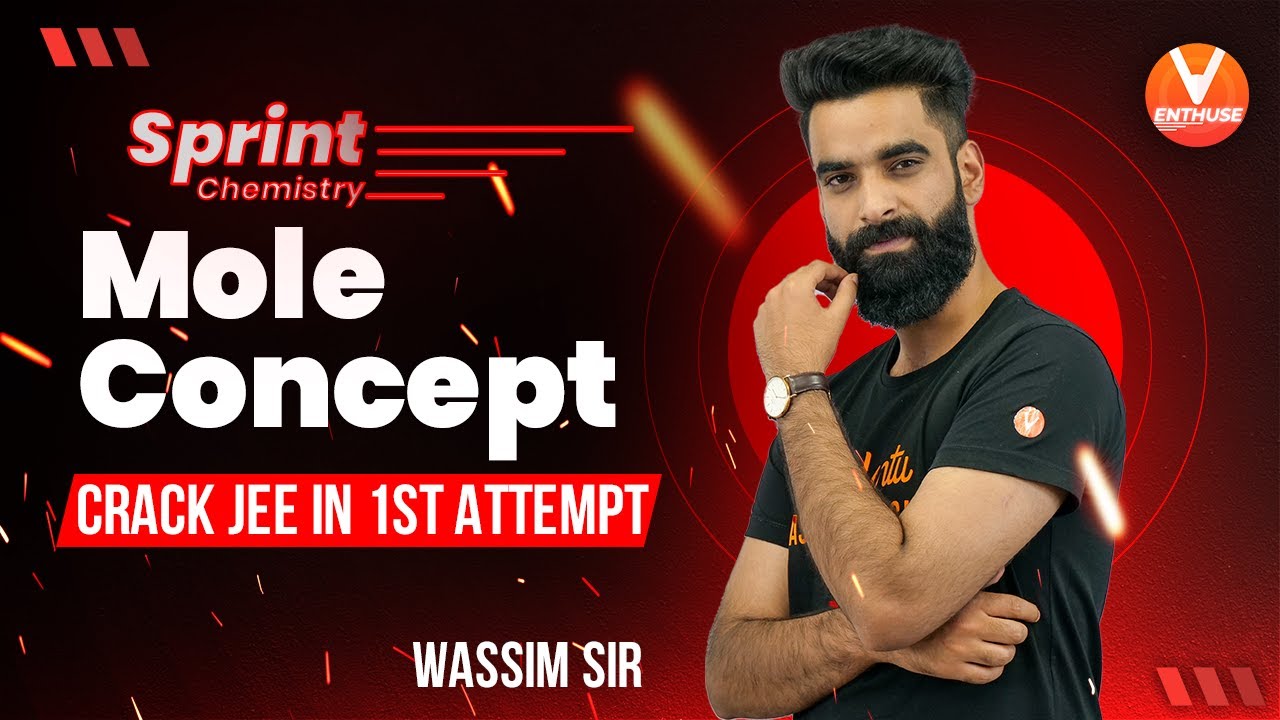 Mole Concept JEE | JEE 2022 [JEE Chemistry] | JEE 2022 Preparation🔥 | V JEE Enthuse English✌️