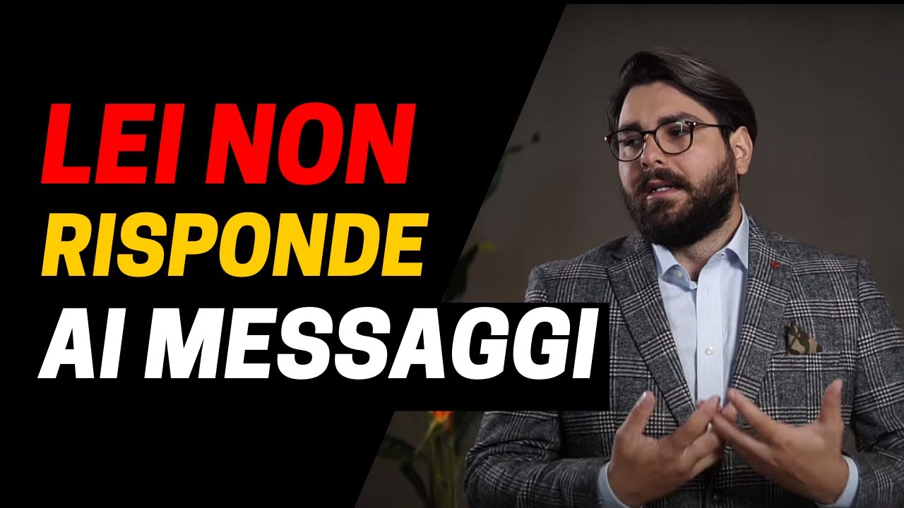 La mia Ex NON RISPONDE ai Messaggi - Perché? Cosa Faccio?