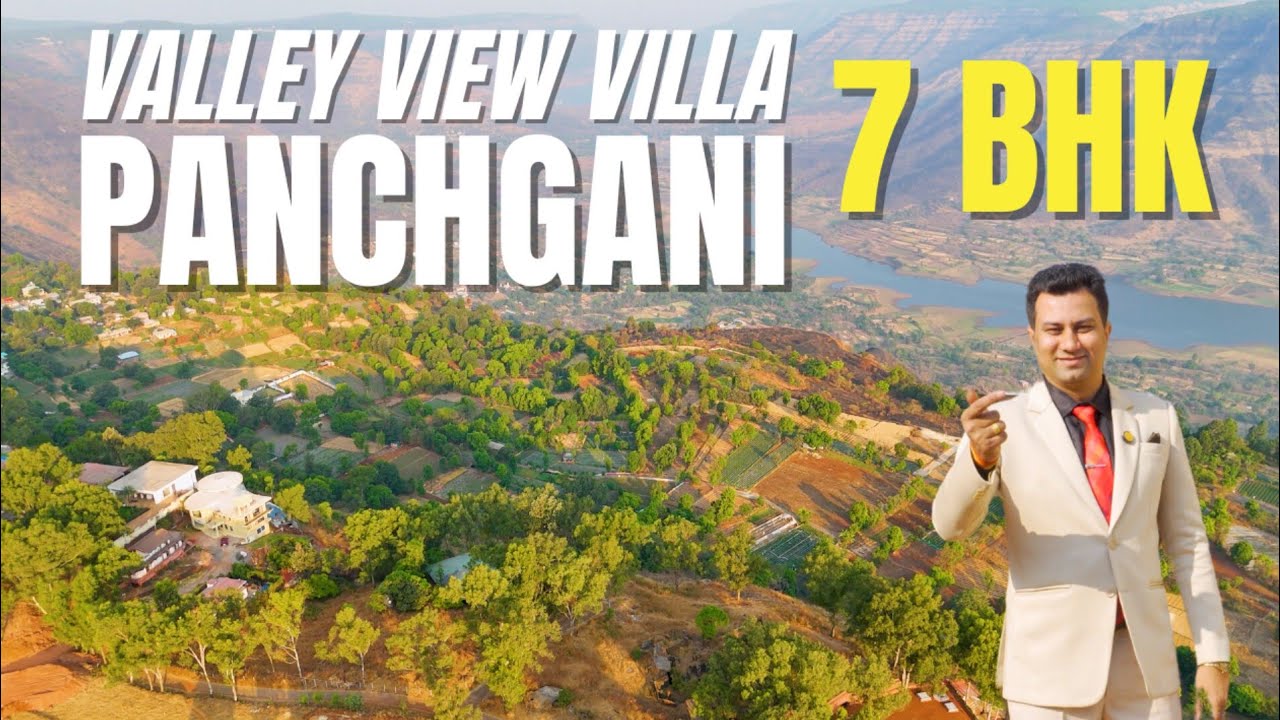 7BHK Villa in Panchgani | Valley & River View Villa | Villa in Mahabaleshwar