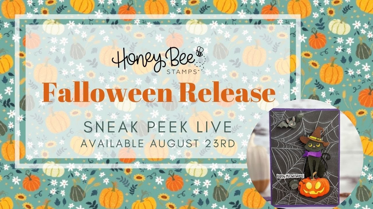 Honey Bee Stamps: Falloween Sneak Peek Live Featuring Lovely Layers: Scaredy Cat