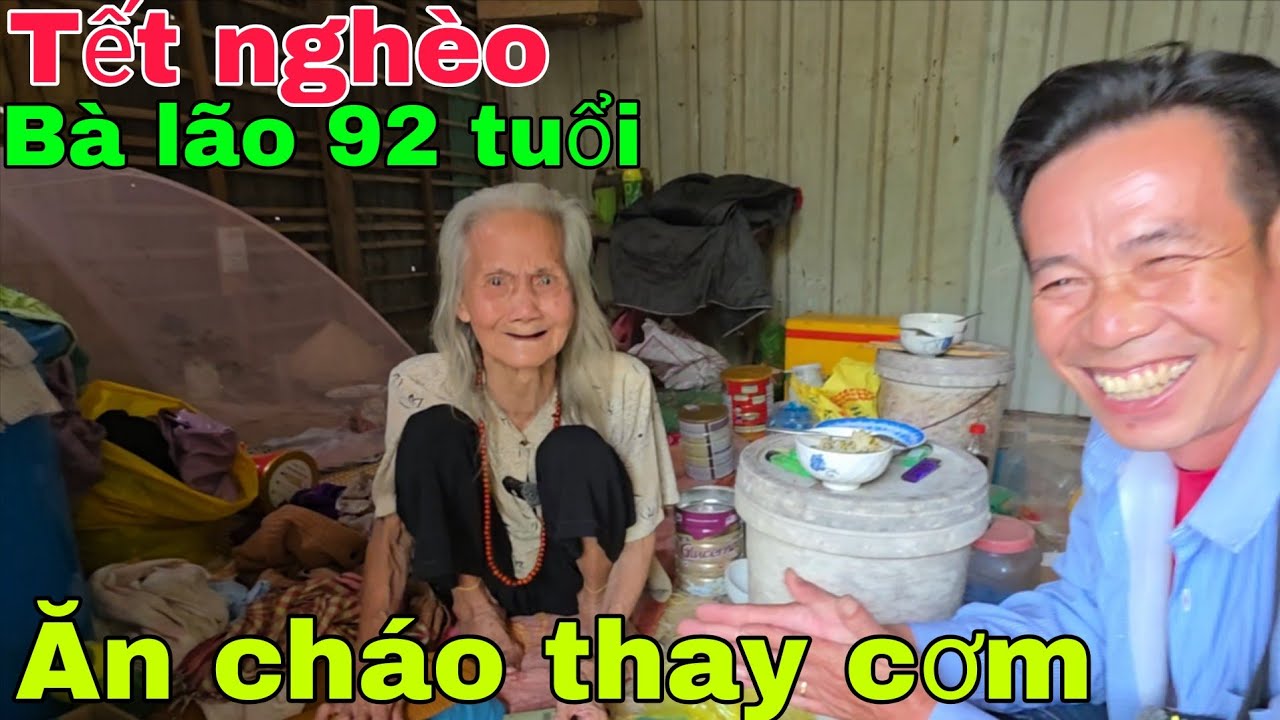 Tết nghèo của Bà lão 92 tuổi sống một mình ăn cháo thay cơm.  Nghĩa Phước Vlog 