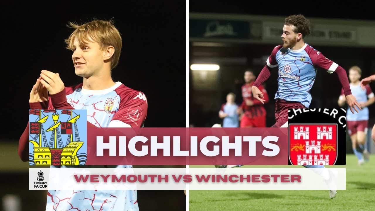 Highlights | Weymouth 3-0 Winchester (FA CUP)