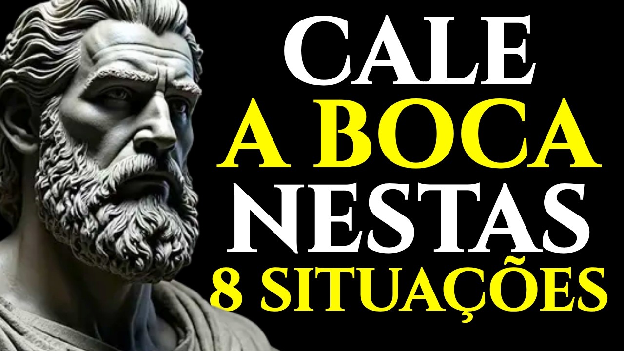 MANTENHA-SE EM SILÊNCIO NESTAS 8 SITUAÇÕES | ESTOICISMO 🏛️