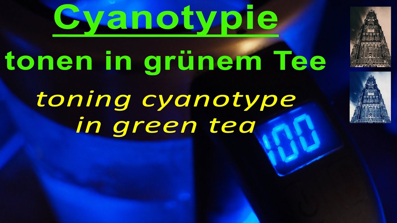 Cyanotypie tonen mit  grünem Tee / Toning cyanotype with green tea