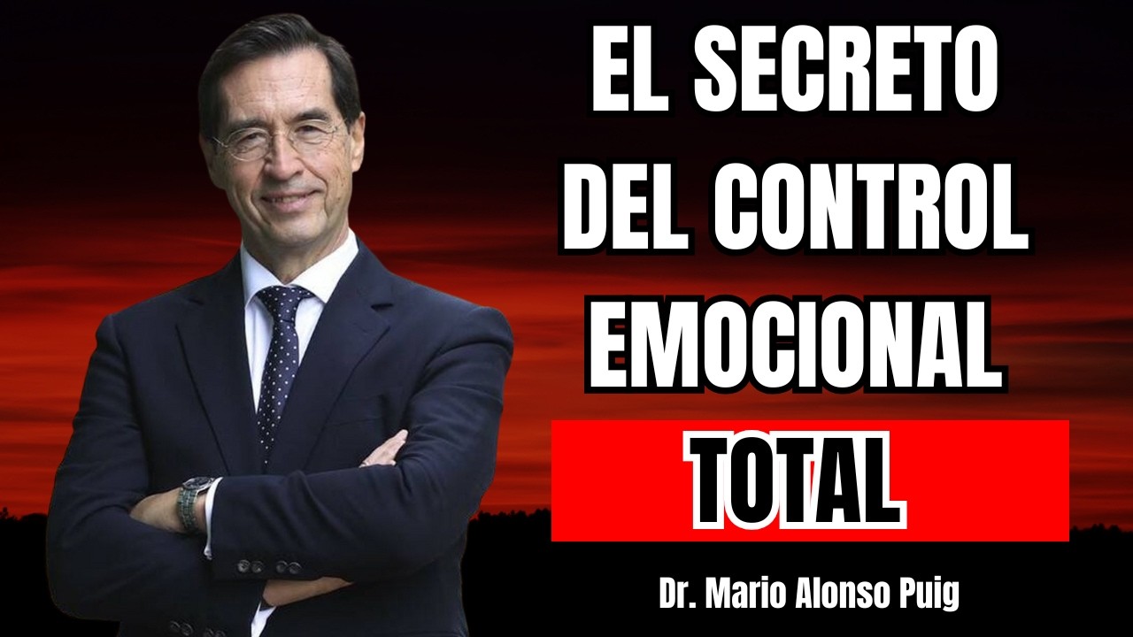 Cómo vivir en PAZ y sin ENOJOS | El secreto del control emocional total | Mario Alonso Puig
