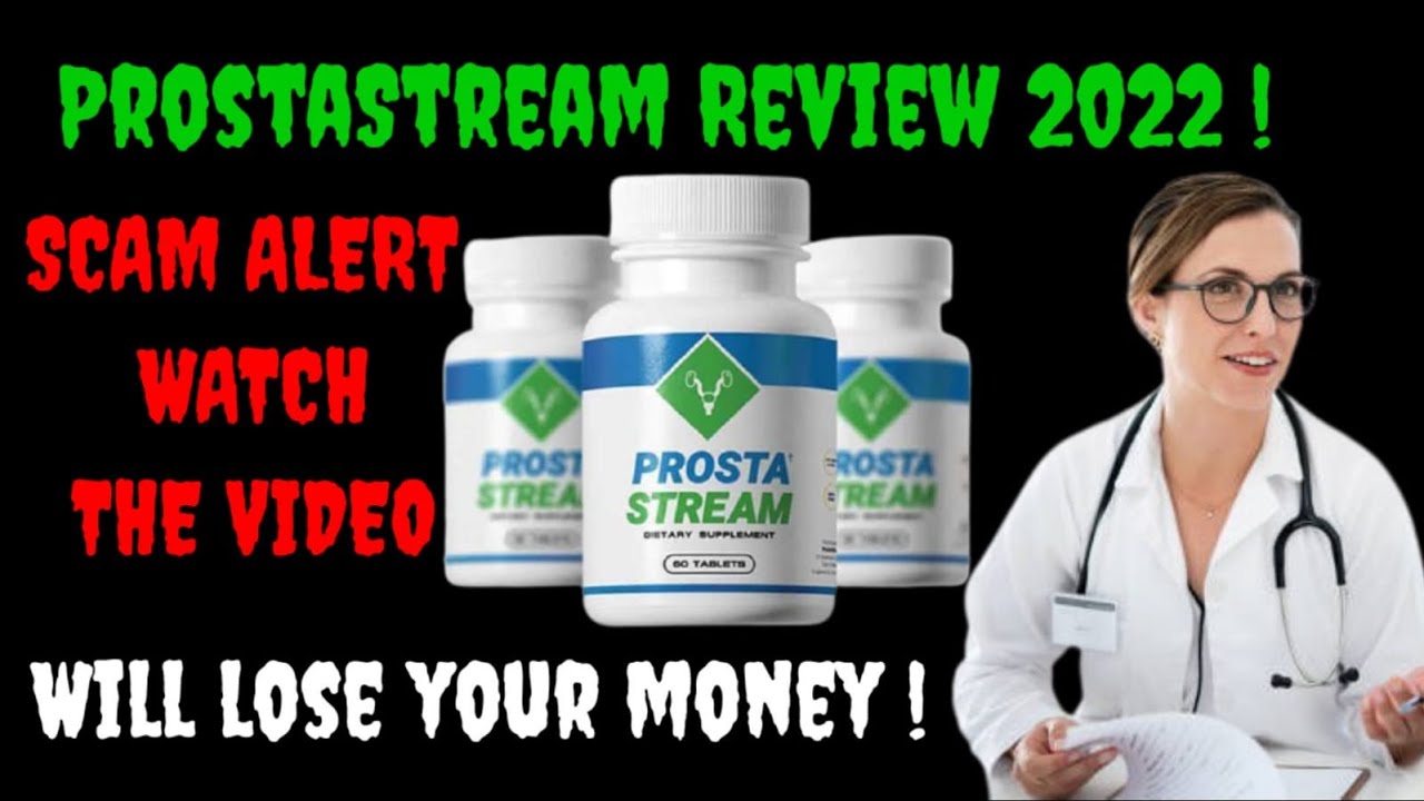 Prostastream Review: BE CARREFUL! See Before You Buy -Prostastream Works? Is Good? Side Effects?