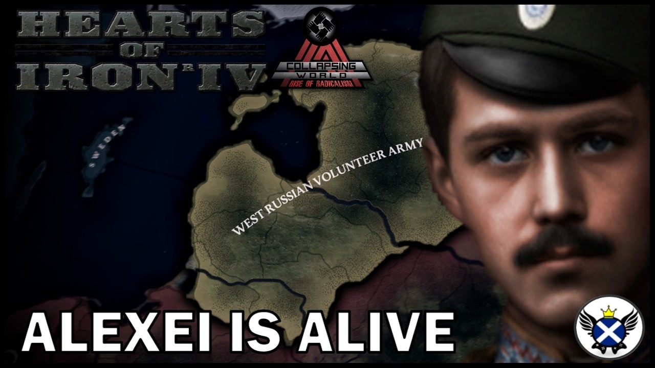 The Romanovs Live On! | HOI4 Rise of Radicalism West Russian Volunteer Army