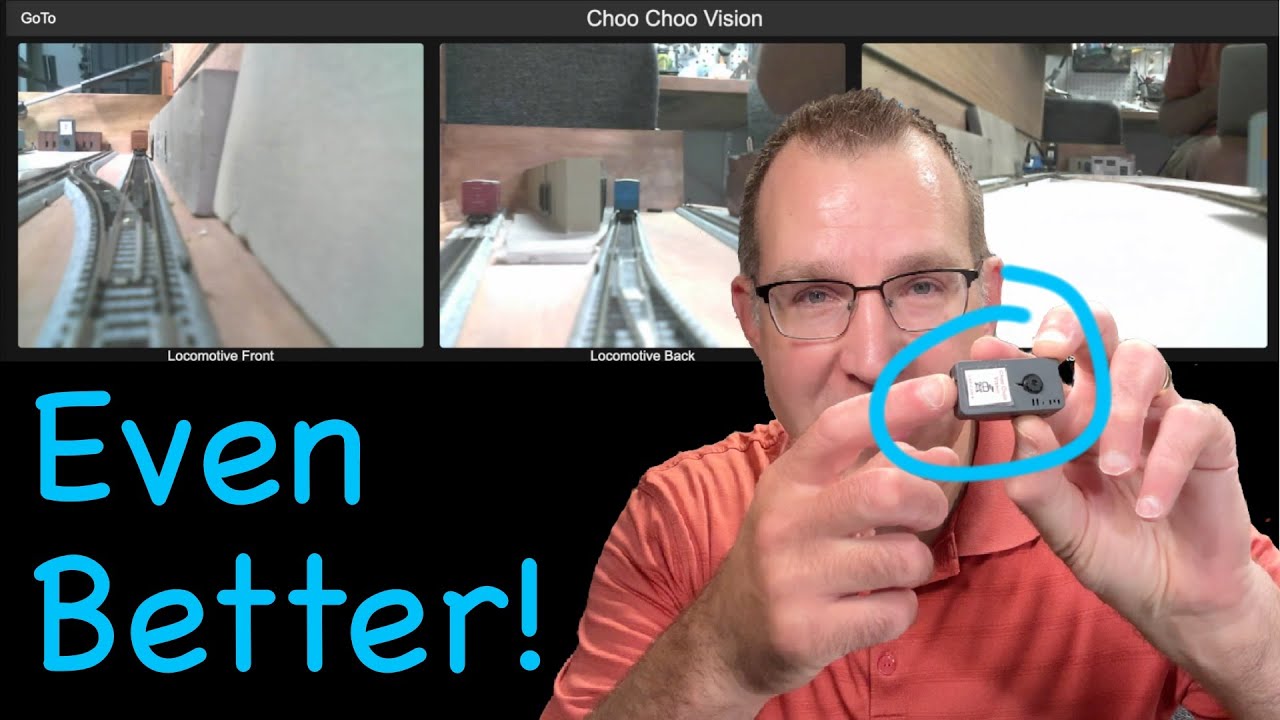 ChooChoo Vision Cameras Got Better!