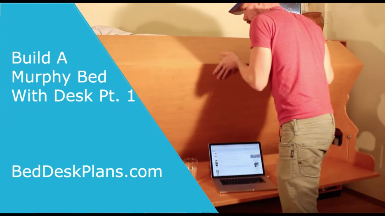 How to Build A Murphy Bed with Stay Level Desk Pt. 1