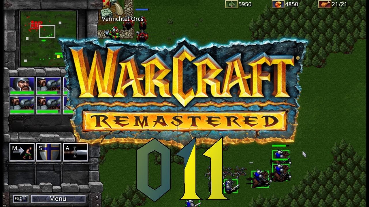 Let's Play WarCraft I Remastered 11 - Der Wald ist befreit