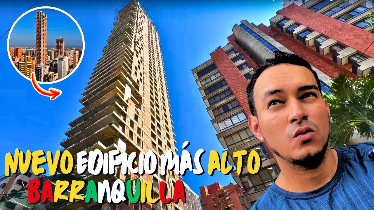 💎 El Rascacielos MÁS LUJOSO Y ALTO De Barranquilla | EDIFICIO MAS ALTO DE BARRANQUILLA THE LUXE