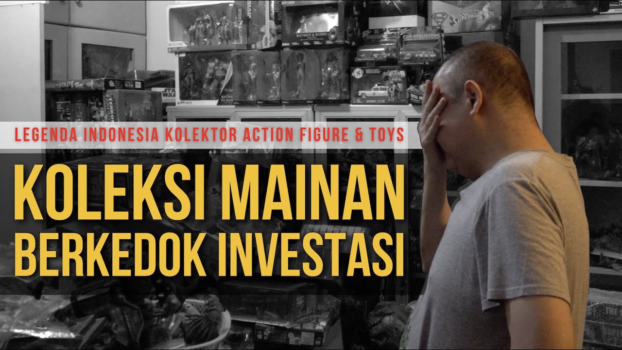 Billy Toyzaholic : Mainan Bukan Sekedar Hobi, Tapi Juga Investasi !!