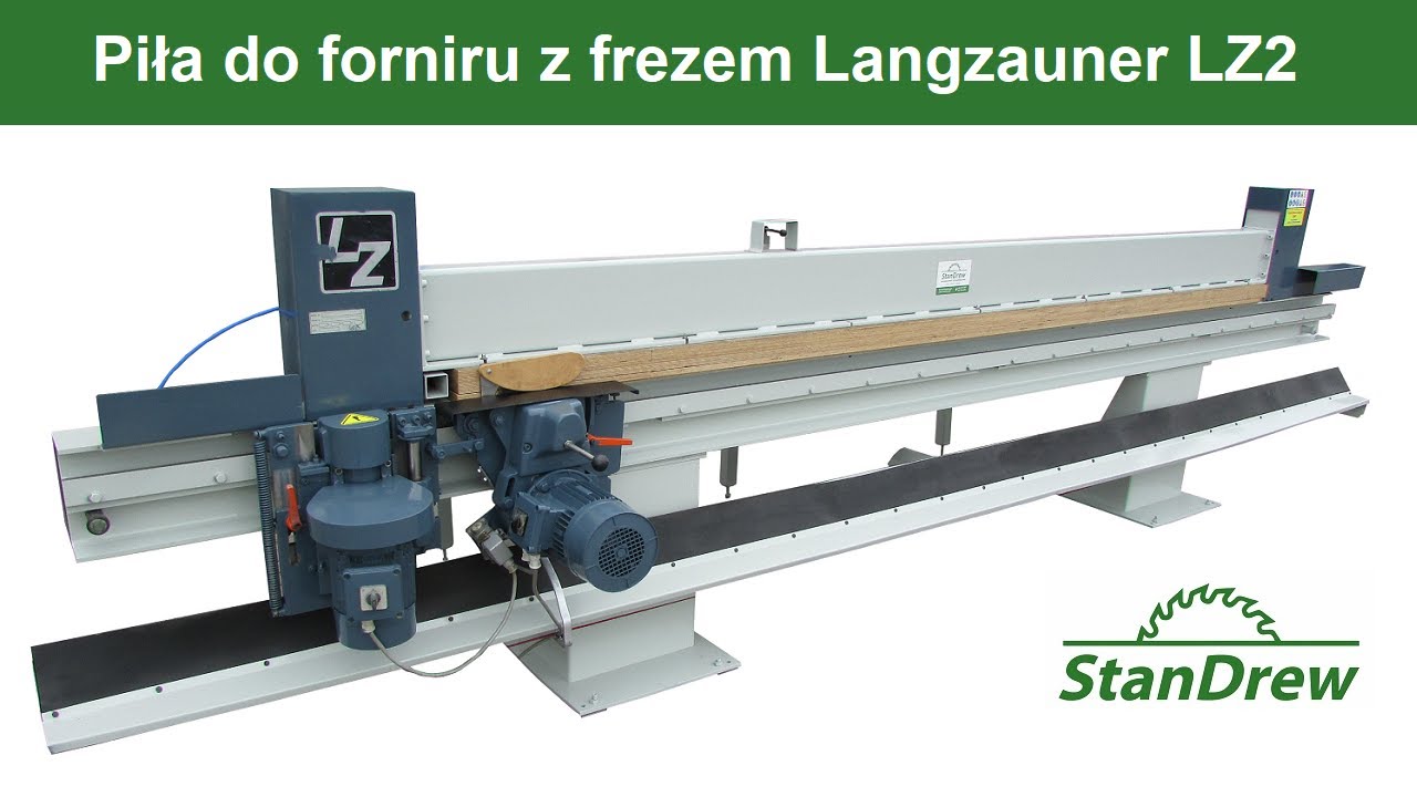 Piła do forniru z frezem Langzauner LZ2 - StanDrew maszyny stolarskie [Veneer saw with cutter]
