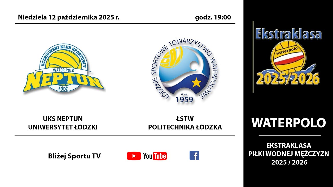 Ekstraklasa Piłki Wodnej:  UKS Neptun Uniwersytet Łódzki - ŁSTW Politechnika Łódzka
