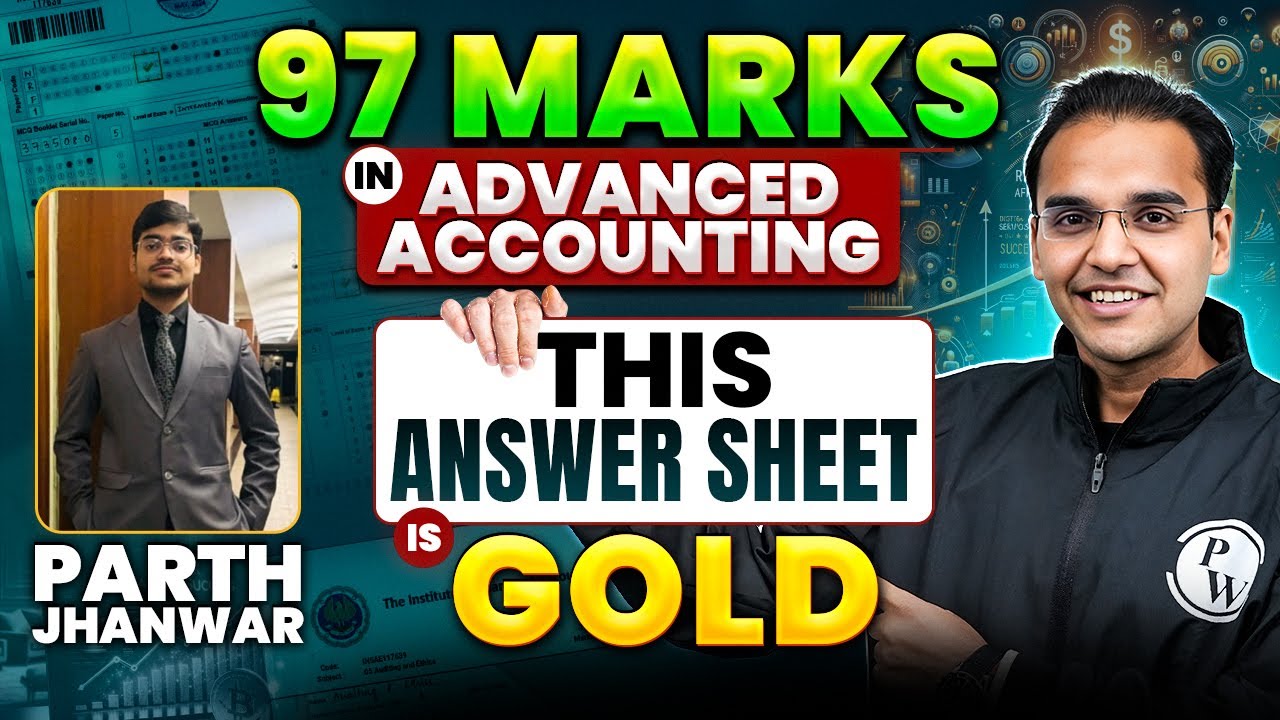 CA Inter Topper Answer Sheet Analysis 97 Marks in Advanced Accounting🔥Parth Jhanwar | CA Nitin Goel