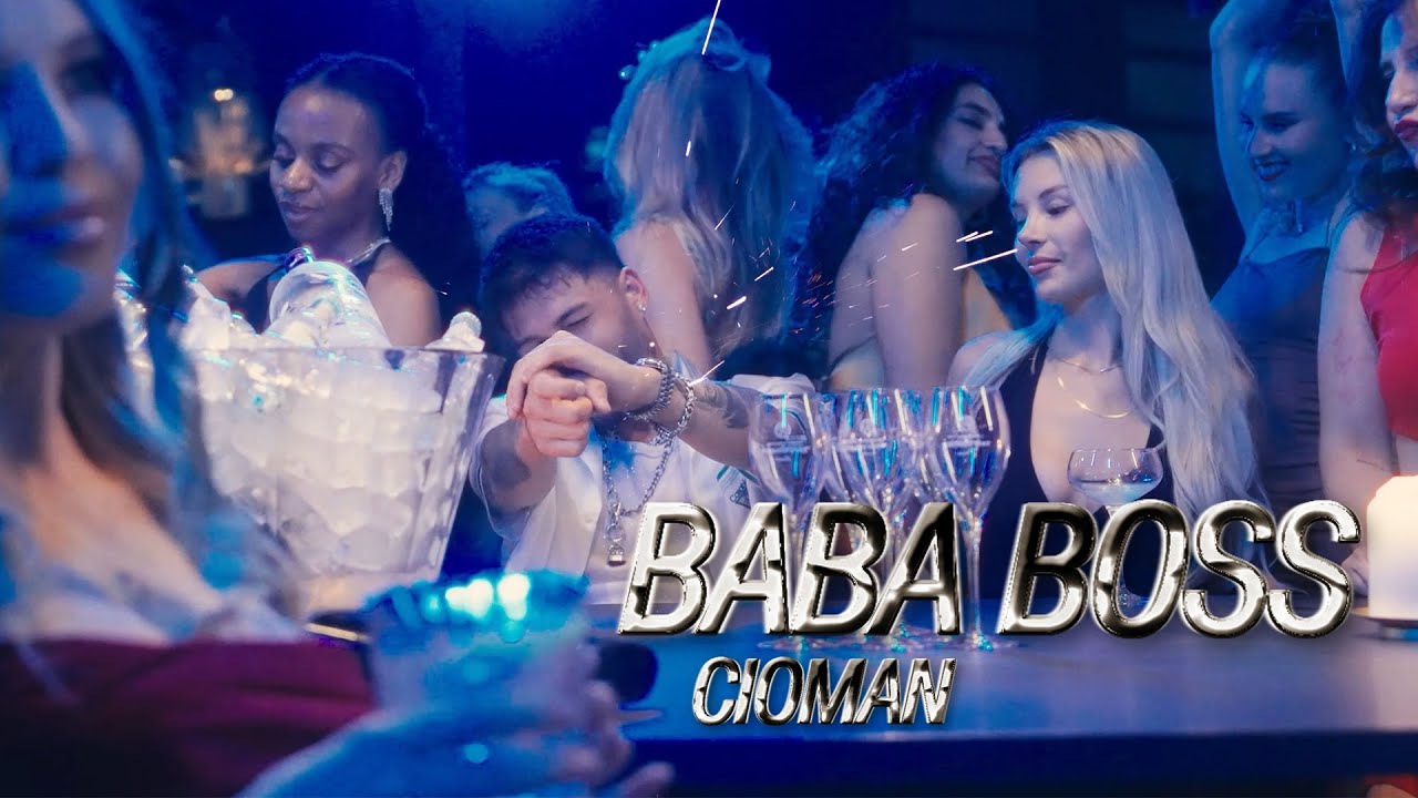 CIOMAN - Baba Boss [Official Video]