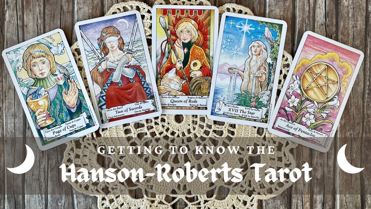A surprising emotional connection | Getting to know the Hanson-Roberts Tarot