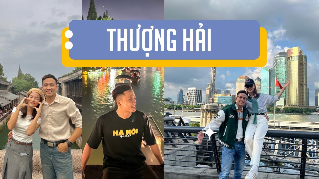 Du lịch Thượng Hải-Hàng Châu-Tô Châu-Ô Trấn 5N4Đ