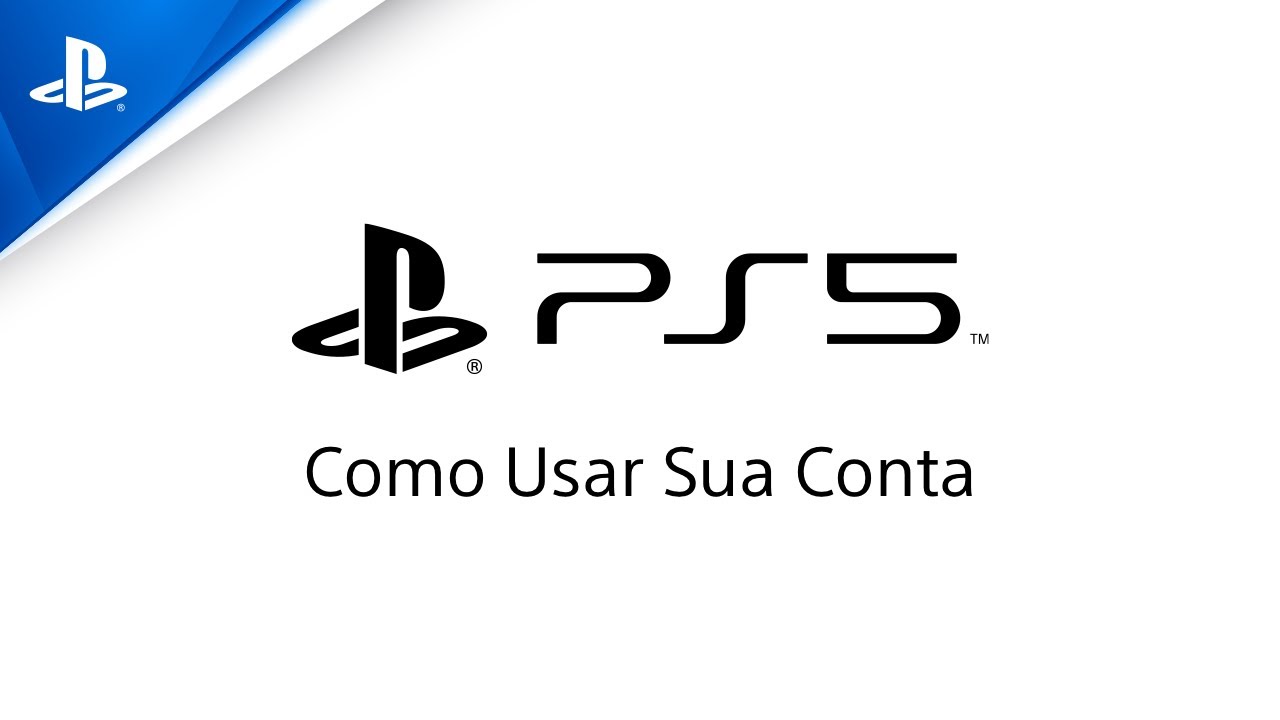 PlayStation 5 - Como configurar sua conta | PS