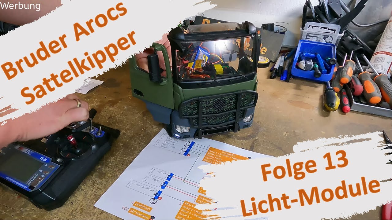 RC Umbau Bruder Arocs Sattelkipper Folge 13 - Elektronik wird final eingebaut und Eingestellt