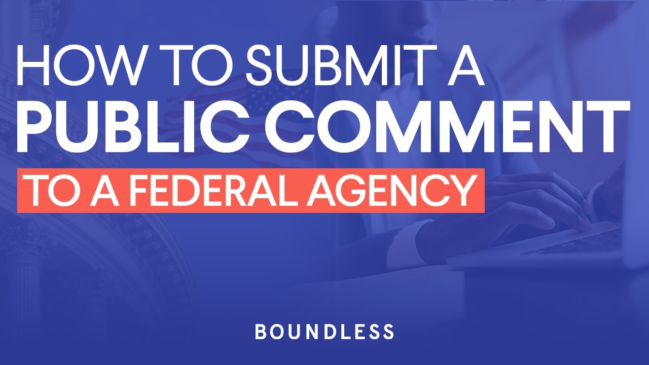 How to Submit a Public Comment to a Federal Agency
