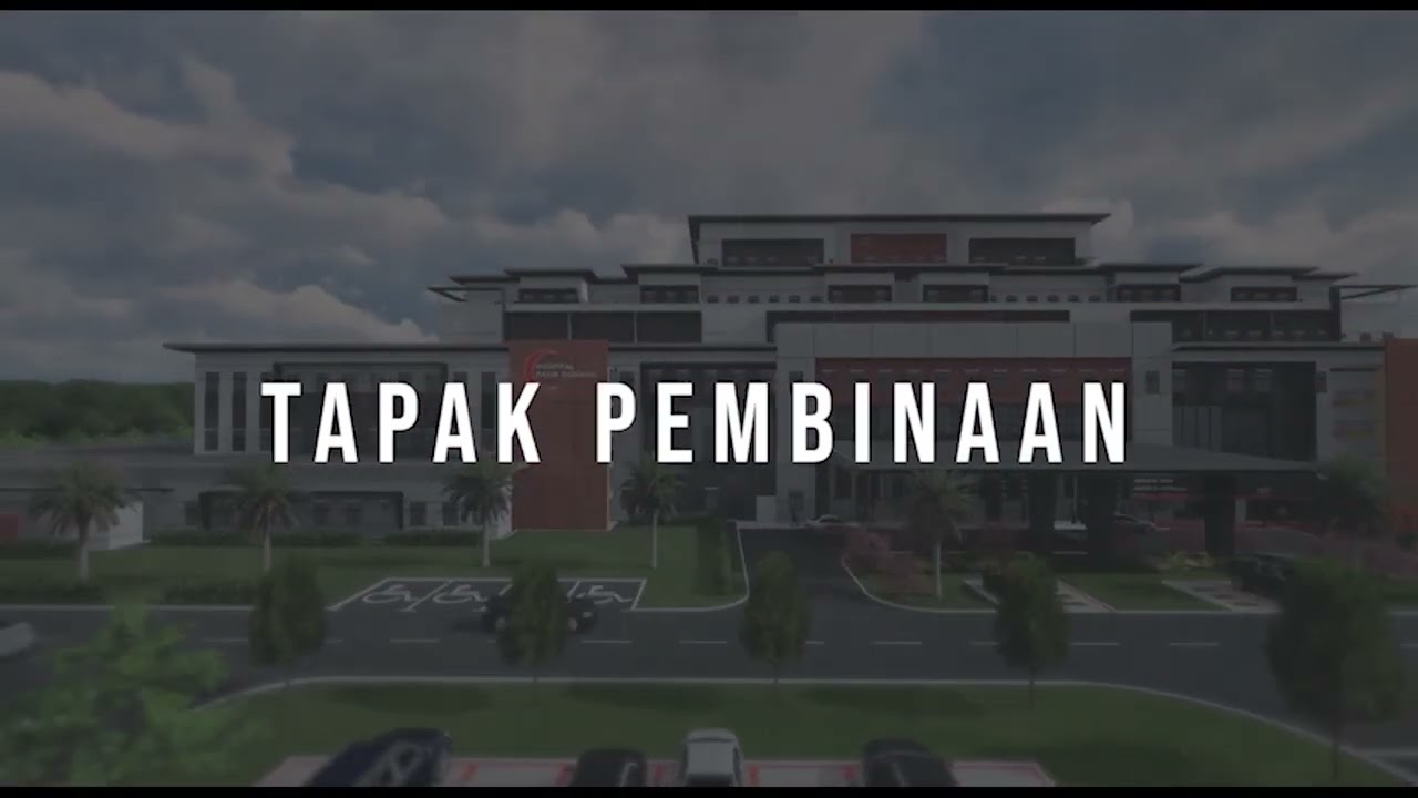 HOSPITAL PASIR GUDANG (HPG) _ COMBINE VIDEO PROGRESS AND IBS