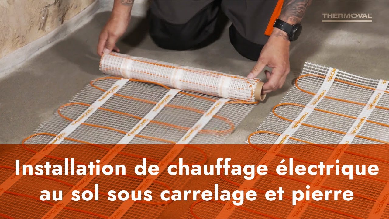Installation du kit Thermovalde chauffage au sol électrique sous carrelage