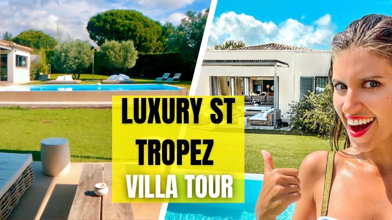 Luxury St Tropez Villa Tour!