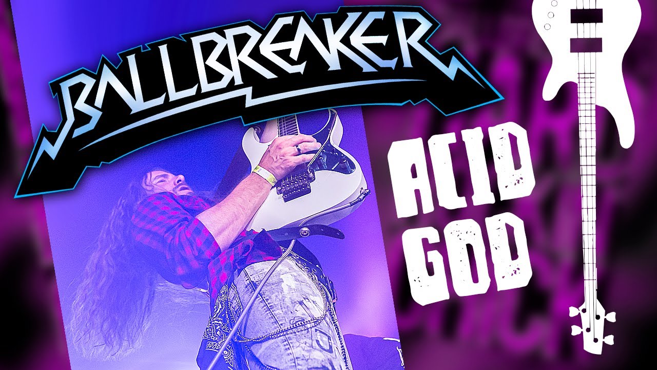 Ballbreaker - Acid God (